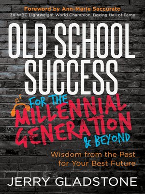 cover image of Old School Success for the Millennial Generation & Beyond